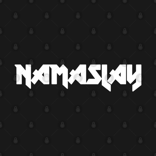 Namaslay by sergiovarela