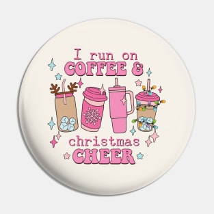 I Run On Coffee & Christmas Cheer Pin