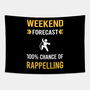 Weekend Forecast Rappelling Rappel Tapestry