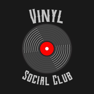 Vinyl Social Club T-Shirt