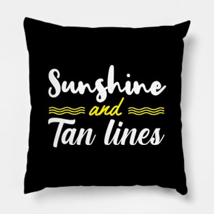 sunshine and tan lines Pillow