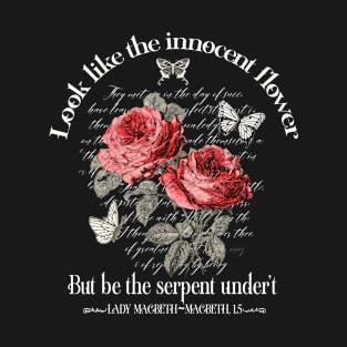 Dark coquette - Shakespeare's Lady Macbeth quote T-Shirt