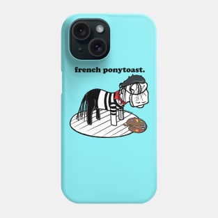 this is french ponytoast Phone Case