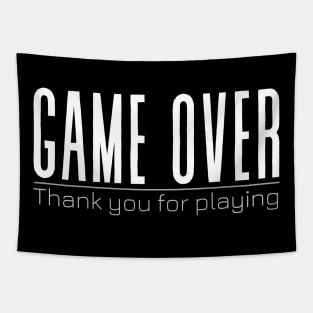 GAME OVER – Thank you for playing Tapestry