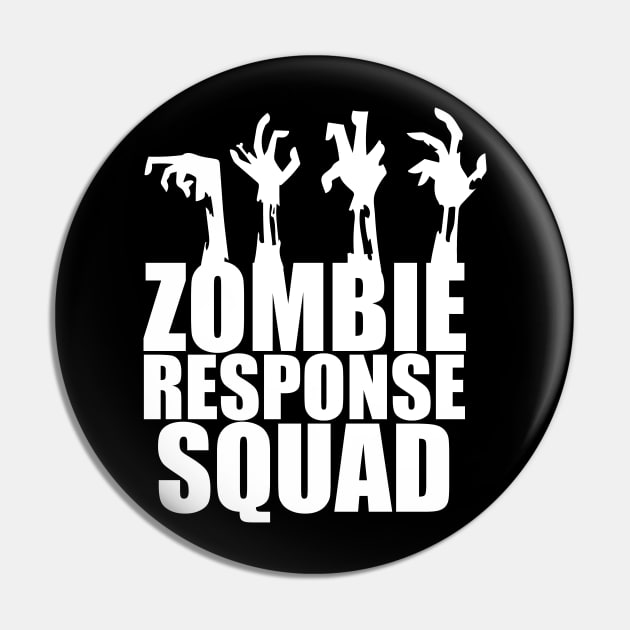 Zombie Response Squad Pin by epiclovedesigns