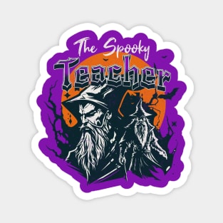 The Spooky Teacher Magnet