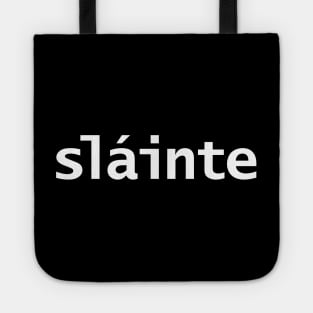 Slainte St Patricks Day Typography Tote