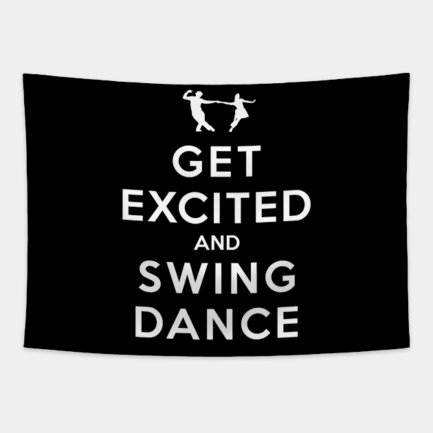 Get Excited and Swing Dance Tapestry by rasmusloen