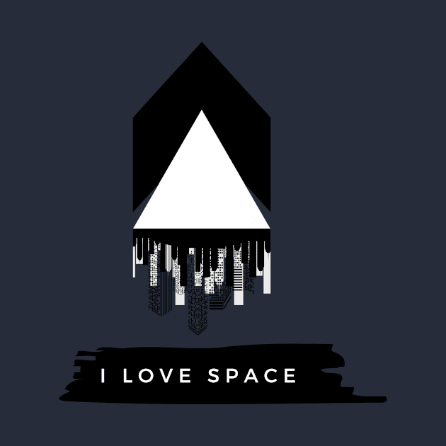 I LOVE SPACE- T-Shirt with a spaceship taking  the city to another level(Space). by Elite Smart ware