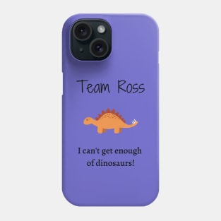 Friends/Ross Phone Case