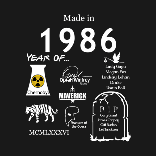 Made in 1986 T-Shirt