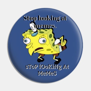 Spongebob Mocking Pin