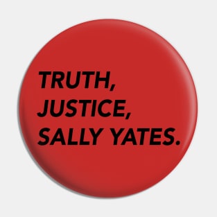 Truth and Justice Pin