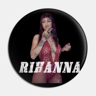 Rihanna new design Pin