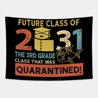 Future Class Of 2031 The 3rd Grade Quarantined Tapestry