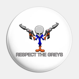 Respect the Greys Pin