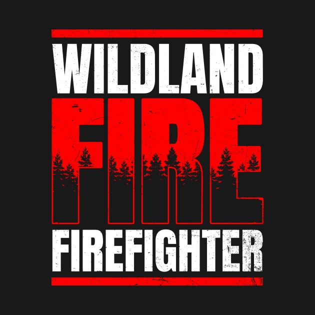 Wildland Firefighter Shirt | Forest Sillhouette Gift by Gawkclothing