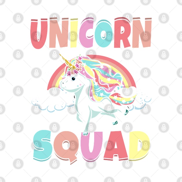 Unicorn Squad Magical Mythical Creature by E