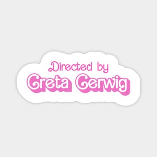 Directed by Greta G. - Pinkness Magnet