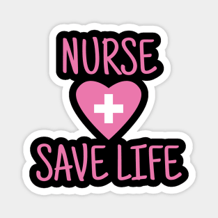 Nurse Save Life Magnet