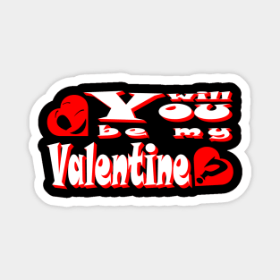 Will You Be My Valentine 2023 Red Smiling and Asking Heart Magnet