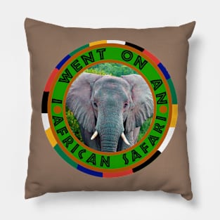 I Went On An African Safari Elephant Bull Pillow