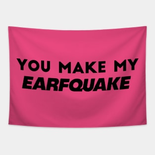 You Make My Earfquake - Tyler The Creator , IGOR Tapestry