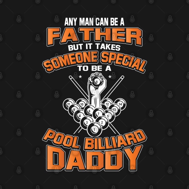Pool Billiard Daddy Tshirt Father's Day Billiard Dad by PomegranatePower