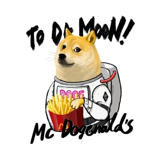 TO DA MOON_Mc Dogenald T-Shirt