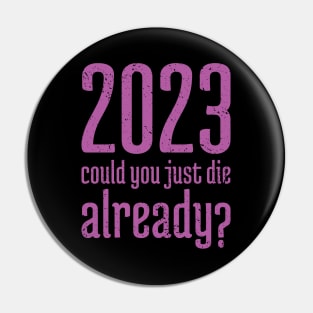 2023 Could You Jest Die Already? - 13 Pin