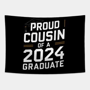 Proud Cousin of a 2024 Graduate Senior Class Family Graduation Tapestry