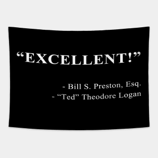 Bill and Ted Quote Tapestry