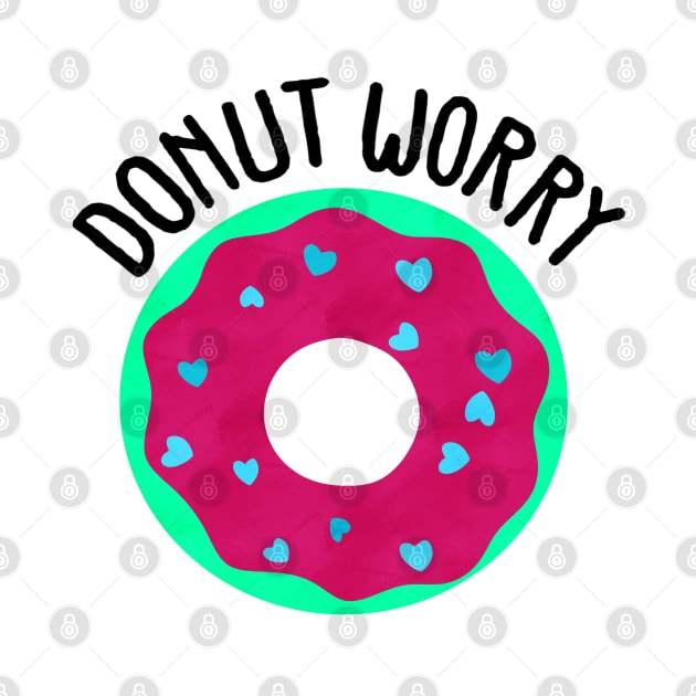 Donut Worry by CieloMarie