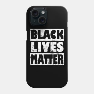 Black Lives Matter stop racism Phone Case