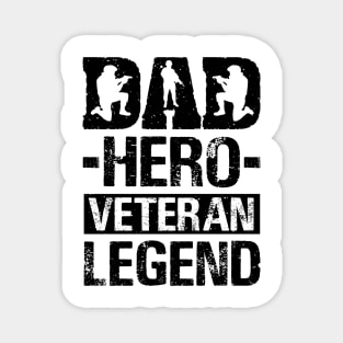 Dad Hero Veteran Legend Magnet