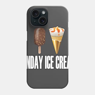SUNDAY ICE CREAM Phone Case