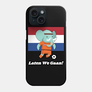 ⚽ Netherlands Football, Cute Elephant Kicks Ball, Laten We Gaan! Phone Case