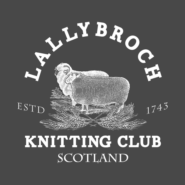 Official Lallybroch Knitting Club by ShawnaMac