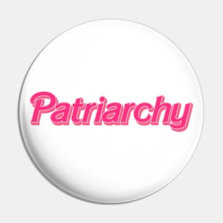 -- Patriarchy -- Pin