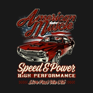 American Muscle Car Speed and Power I T-Shirt