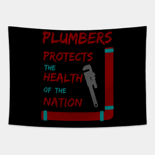 plumbers protects the health of the nation Tapestry