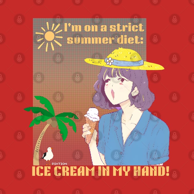 I'm on a strict  summer diet: by pixtion