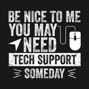 Funny Tech IT Support Helpdesk Novelty Joke T-Shirt