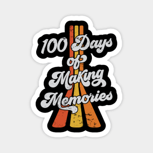 100 Days of Making Memories Magnet