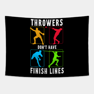 Throwers Don't Have Finish Lines Tapestry