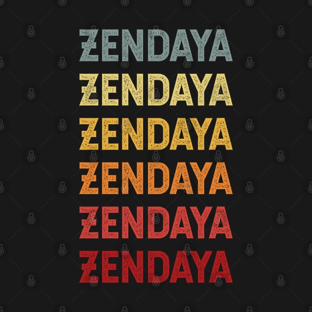 Zendaya Name Vintage Retro Gift Called Zendaya by CoolDesignsDz