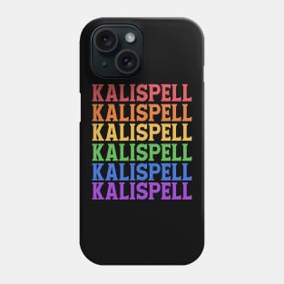 KALISPELL MONTANA Phone Case