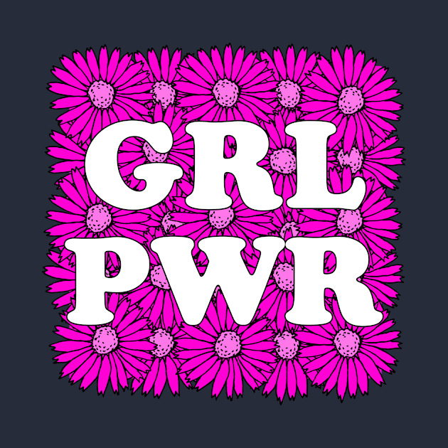 GRL PWR - Girl Power by Olooriel