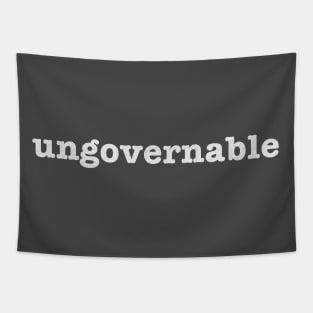ungovernable Tapestry