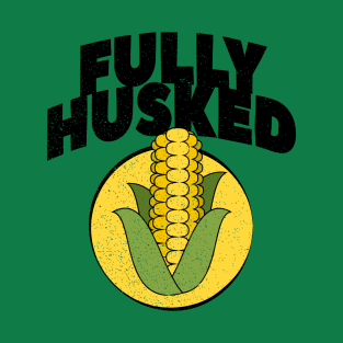 Fully Husked Corn Meme T-Shirt